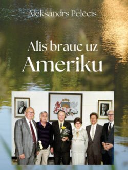 Alis brauc uz Ameriku