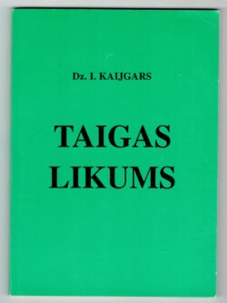 Taigas likums