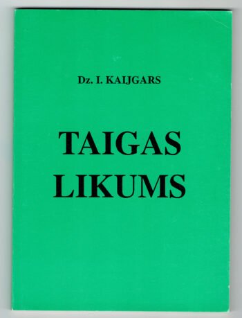 Taigas likums